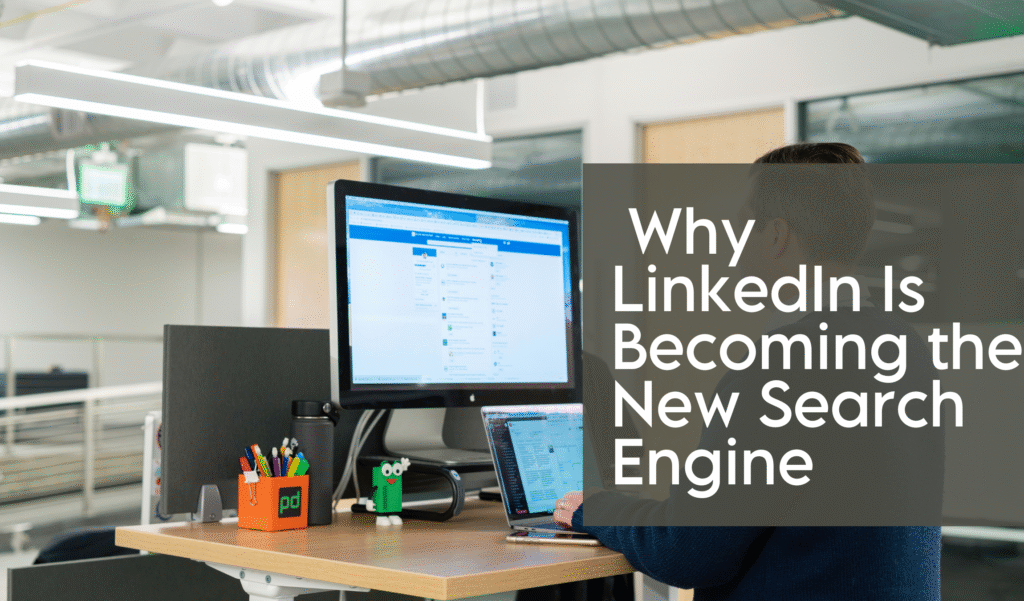 B2B Visibility in 2026: Why LinkedIn Is Becoming the New Search Engine